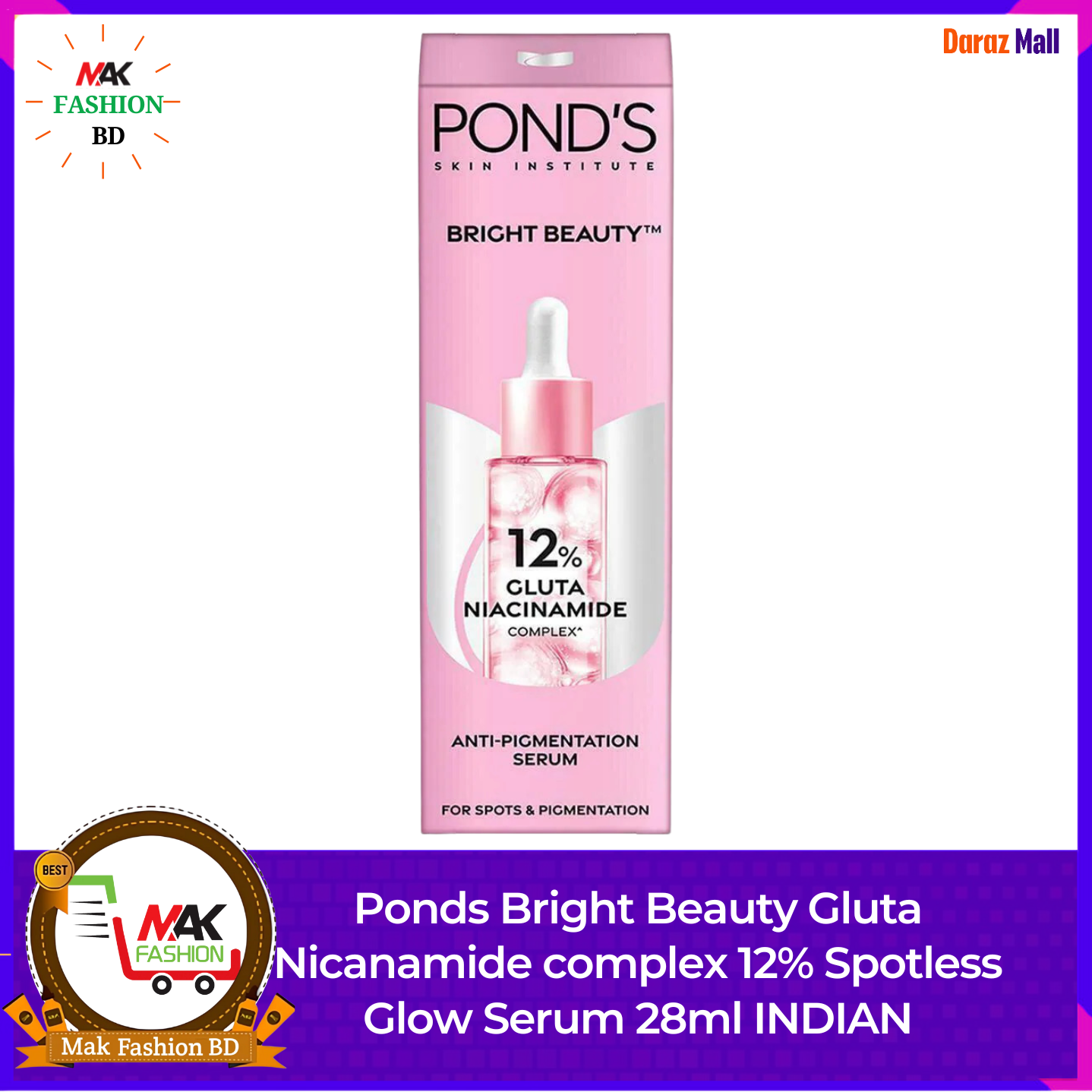 Ponds Bright Beauty Gluta Nicanamide complex 12% Spotless Glow Serum 28ml INDIAN 526815268